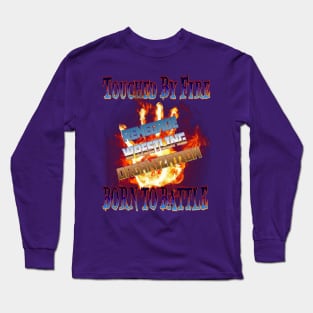 RWO TOUCHED BY FIRE Long Sleeve T-Shirt